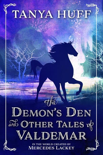 Vorderes Coverbild The Demon's Den and Other Tales of Valdemar
