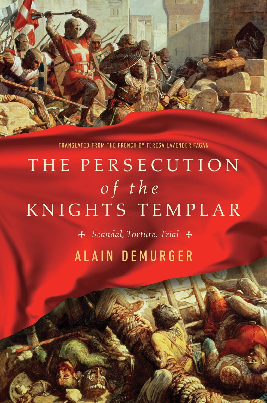 Vorderes Coverbild The Persecution of the Knights Templar