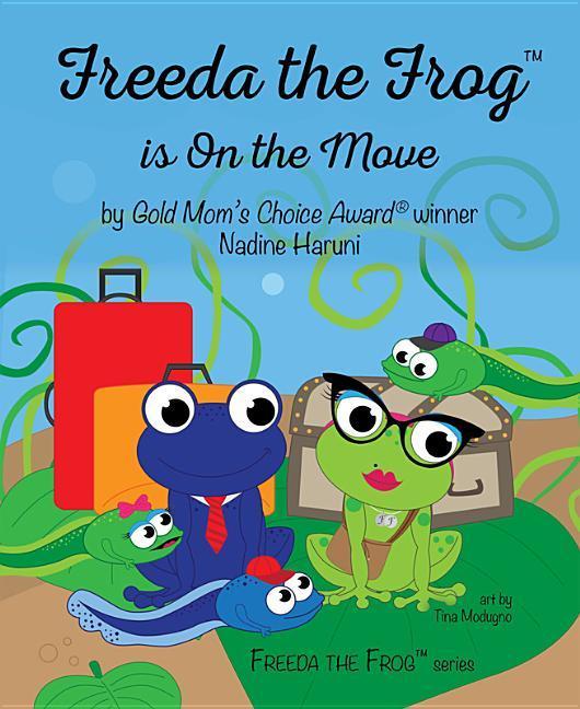 Vorderes Coverbild Freeda the Frog Is on the Move