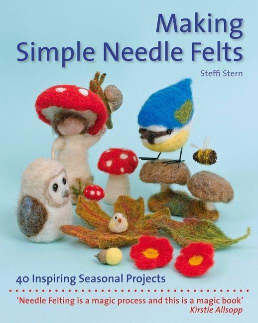Vorderes Coverbild Making Simple Needle Felts