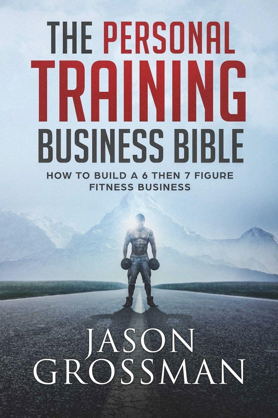 Vorderes Coverbild The Personal Training Business Bible