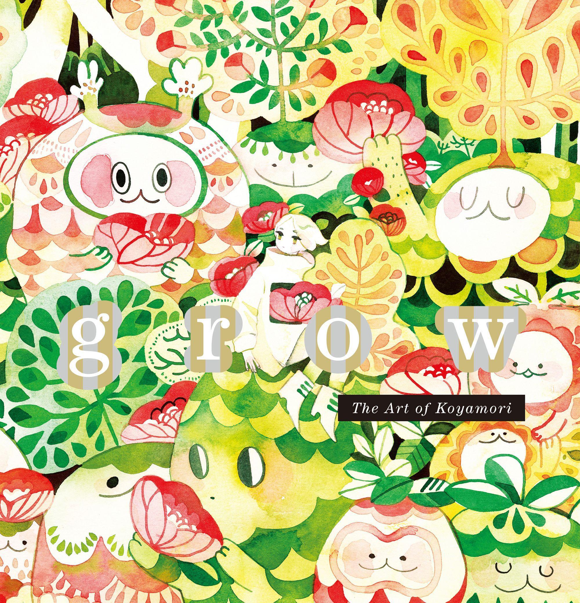 Vorderes Coverbild Grow: The Art of Koyamori