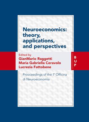 Vorderes Coverbild Neuroeconomics: Theory, Applications, and Perspectives