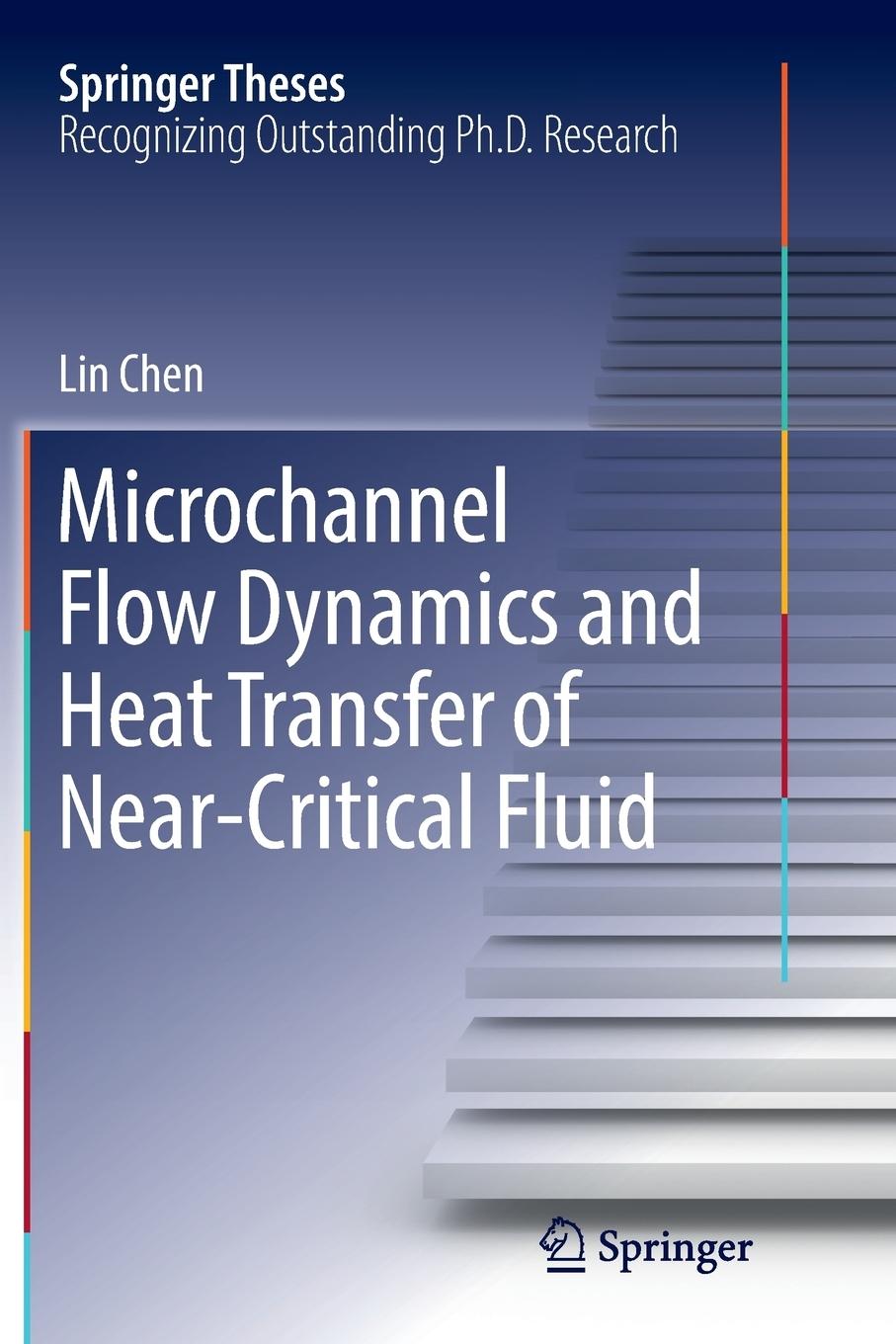 Vorderes Coverbild Microchannel Flow Dynamics and Heat Transfer of Near-Critical Fluid