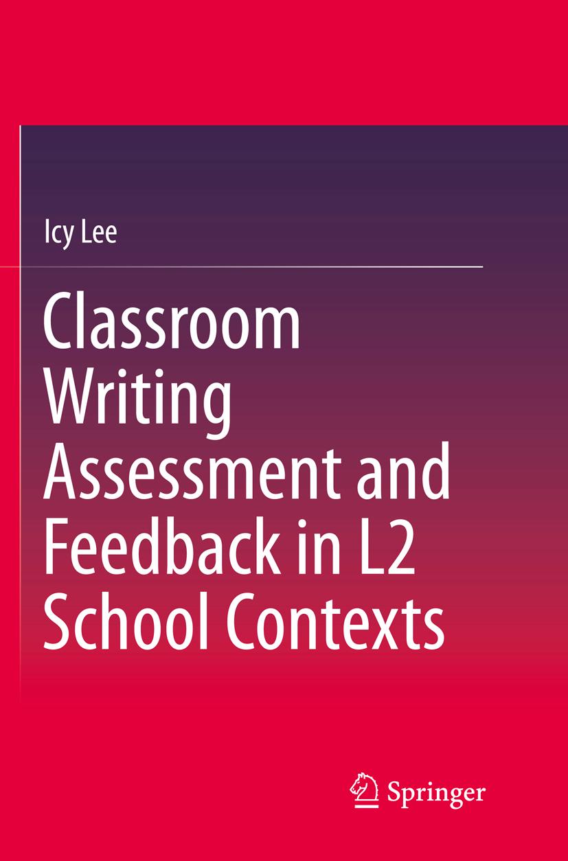Vorderes Coverbild Classroom Writing Assessment and Feedback in L2 School Contexts