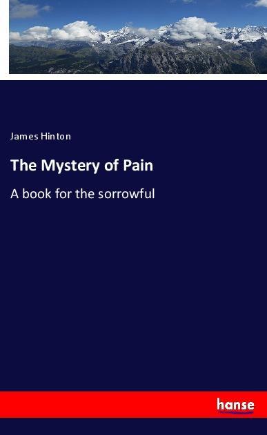 Vorderes Coverbild The Mystery of Pain