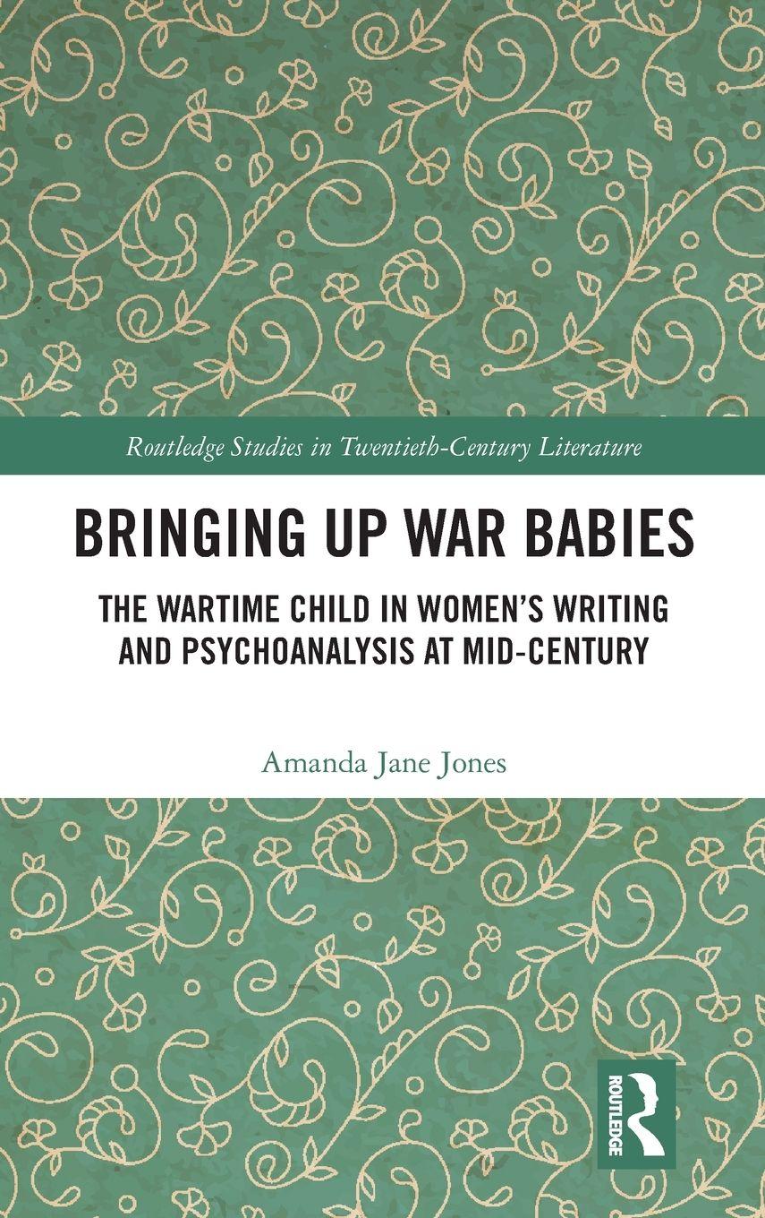 Vorderes Coverbild Bringing Up War-Babies
