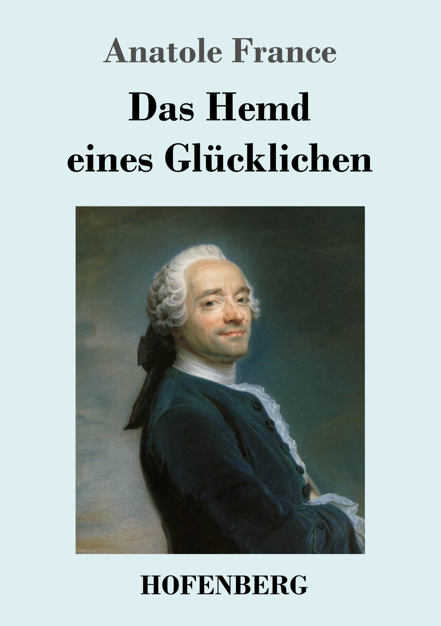Vorderes Coverbild Das Hemd eines Glücklichen