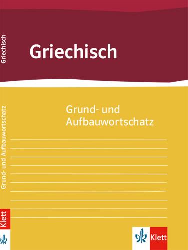 Vorderes Coverbild Grund- und Aufbauwortschatz Griechisch