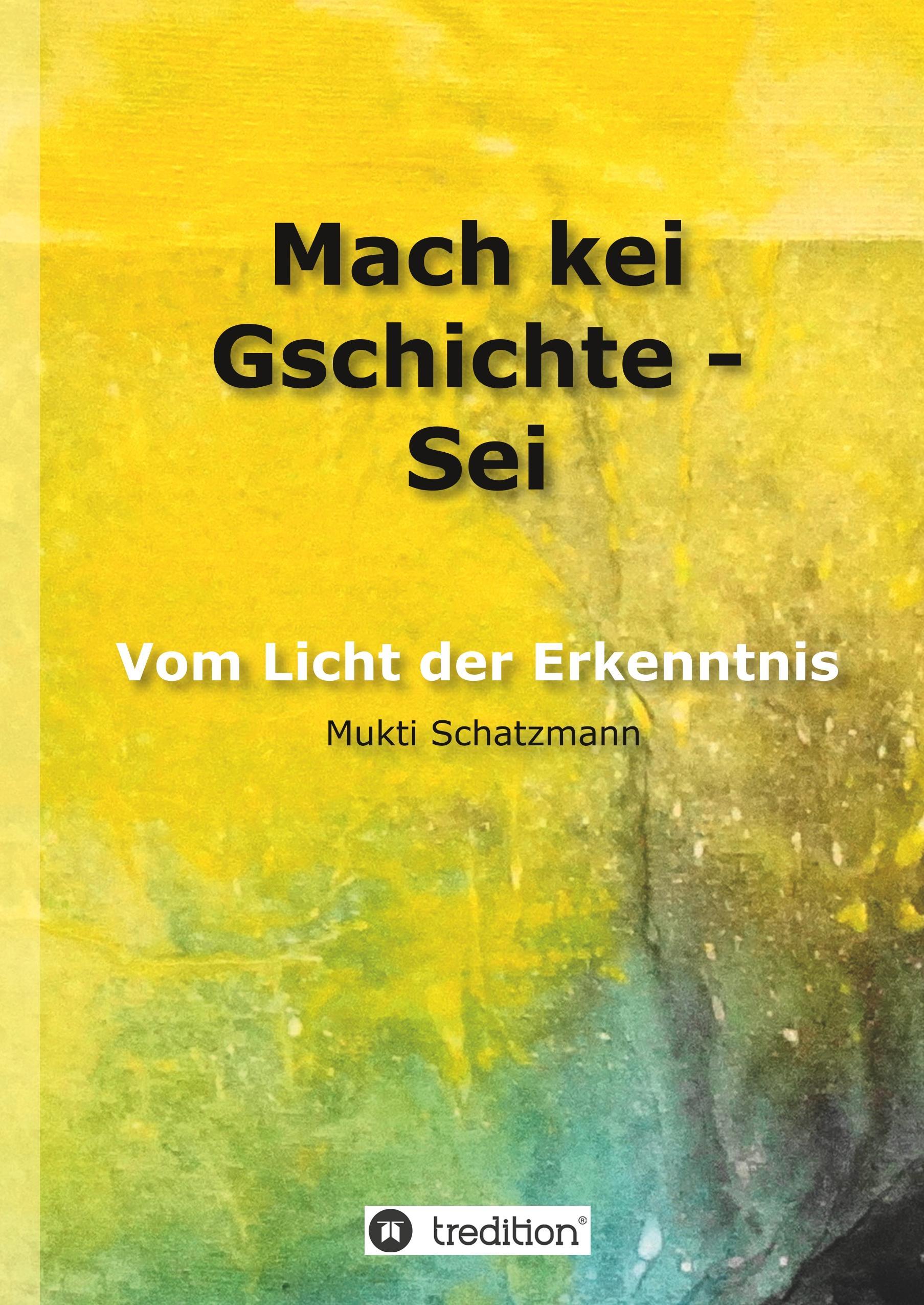 Vorderes Coverbild Mach kei Gschichte - Sei