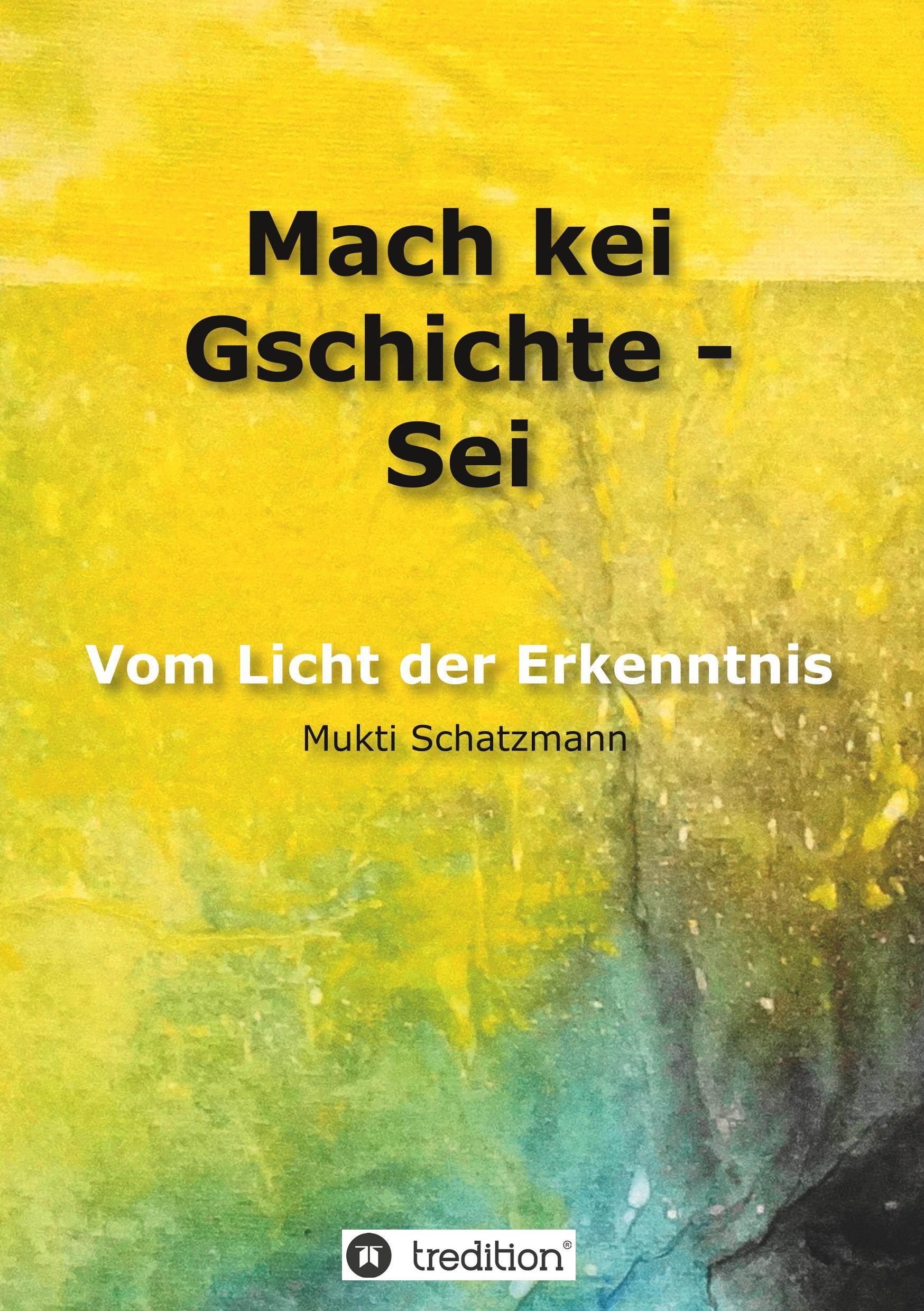 Vorderes Coverbild Mach kei Gschichte - Sei