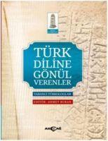 Vorderes Coverbild Türk Diline Gönül Verenler