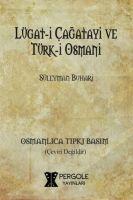 Vorderes Coverbild Lügat-i Cagatayi ve Türk-i Osmani