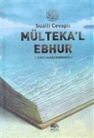 Vorderes Coverbild Sualli Cevapli Mültekal Ebhur Ciltli