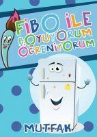 Vorderes Coverbild Fibo ile Boyuyorum Ögreniyorum - Mutfak