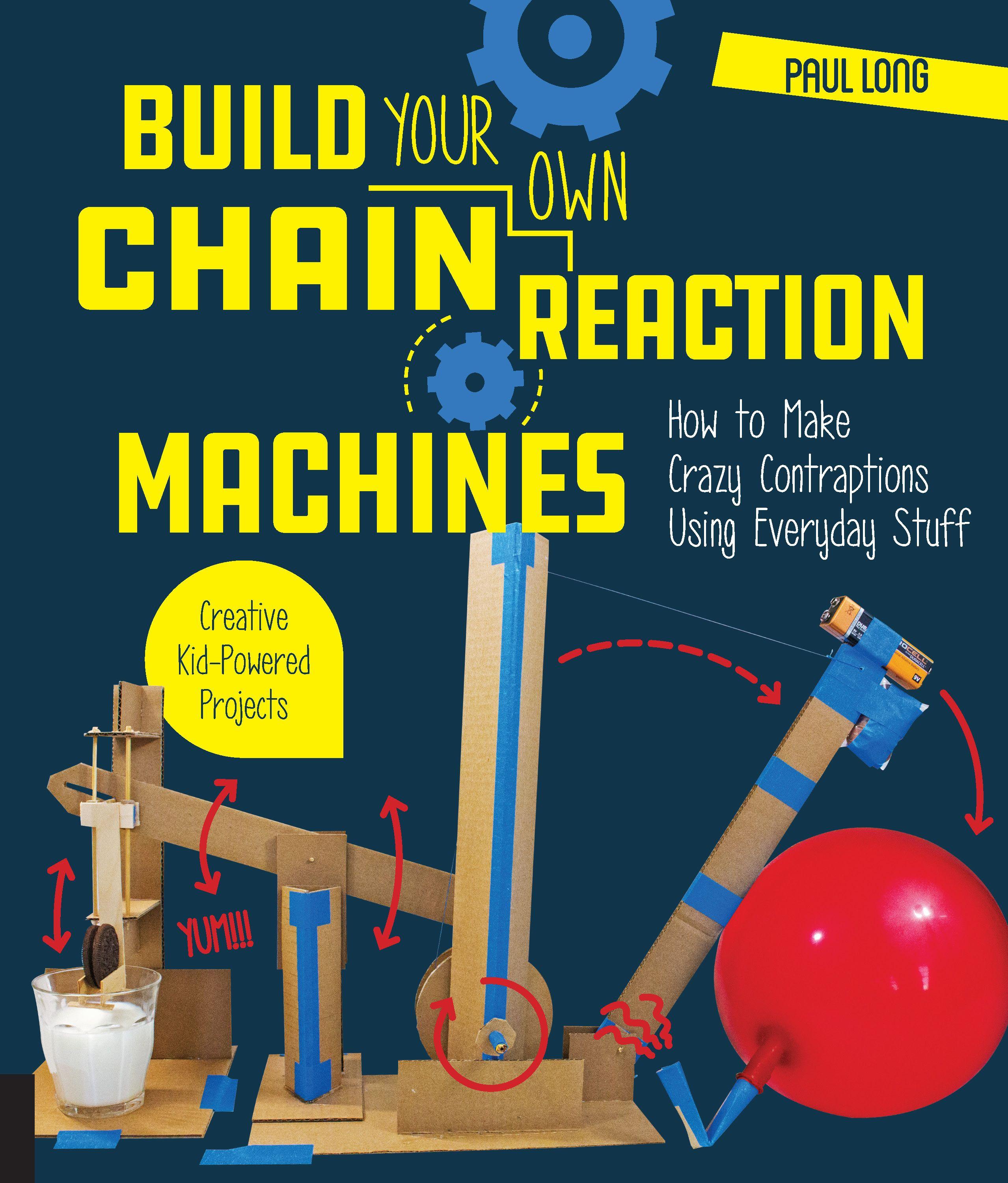 Vorderes Coverbild Build Your Own Chain Reaction Machines