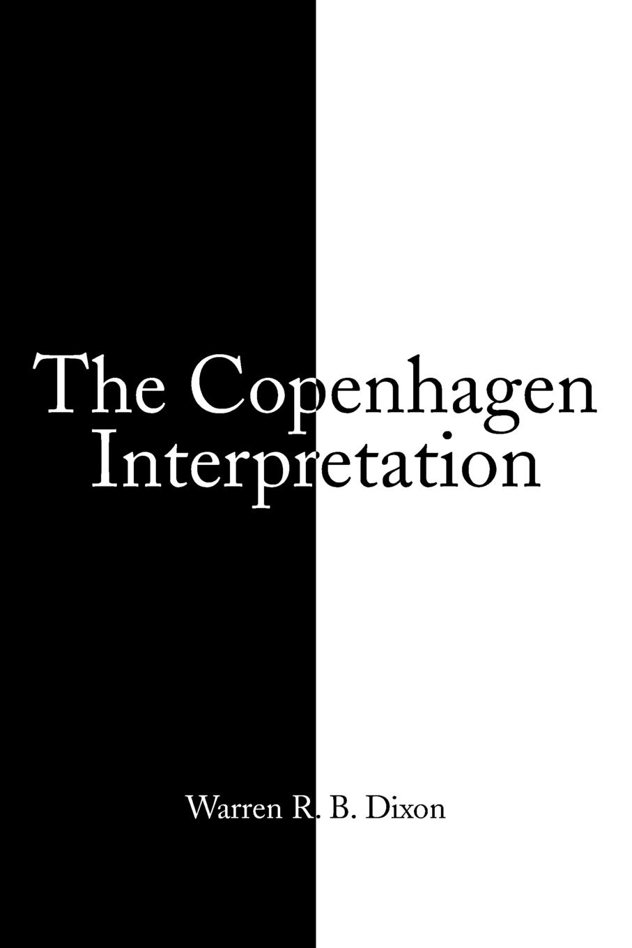 Vorderes Coverbild THE COPENHAGEN INTERPRETATION