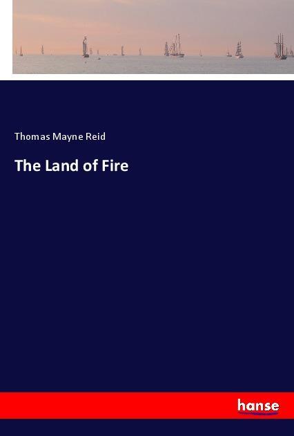 Vorderes Coverbild The Land of Fire