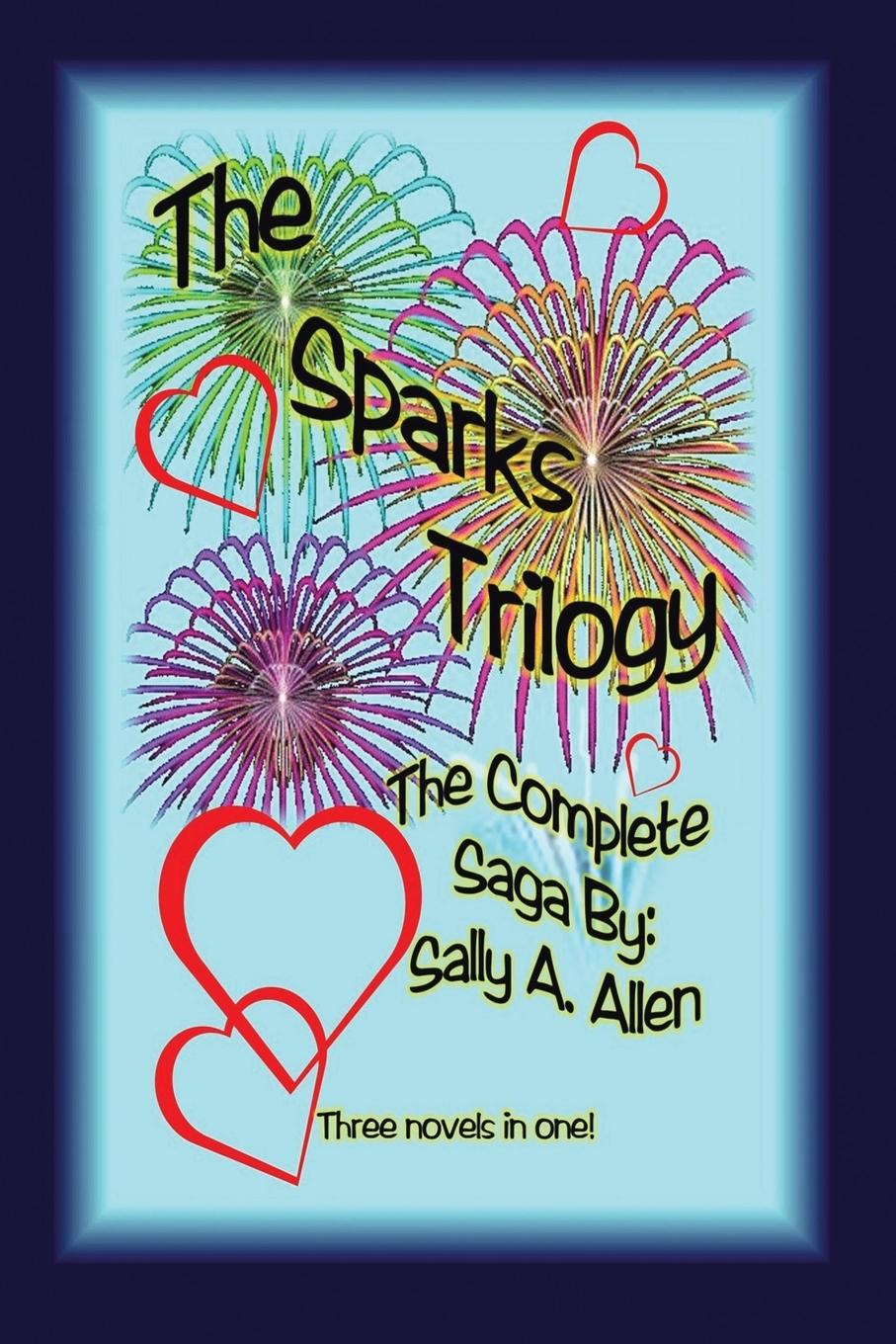 Vorderes Coverbild The Sparks Trilogy