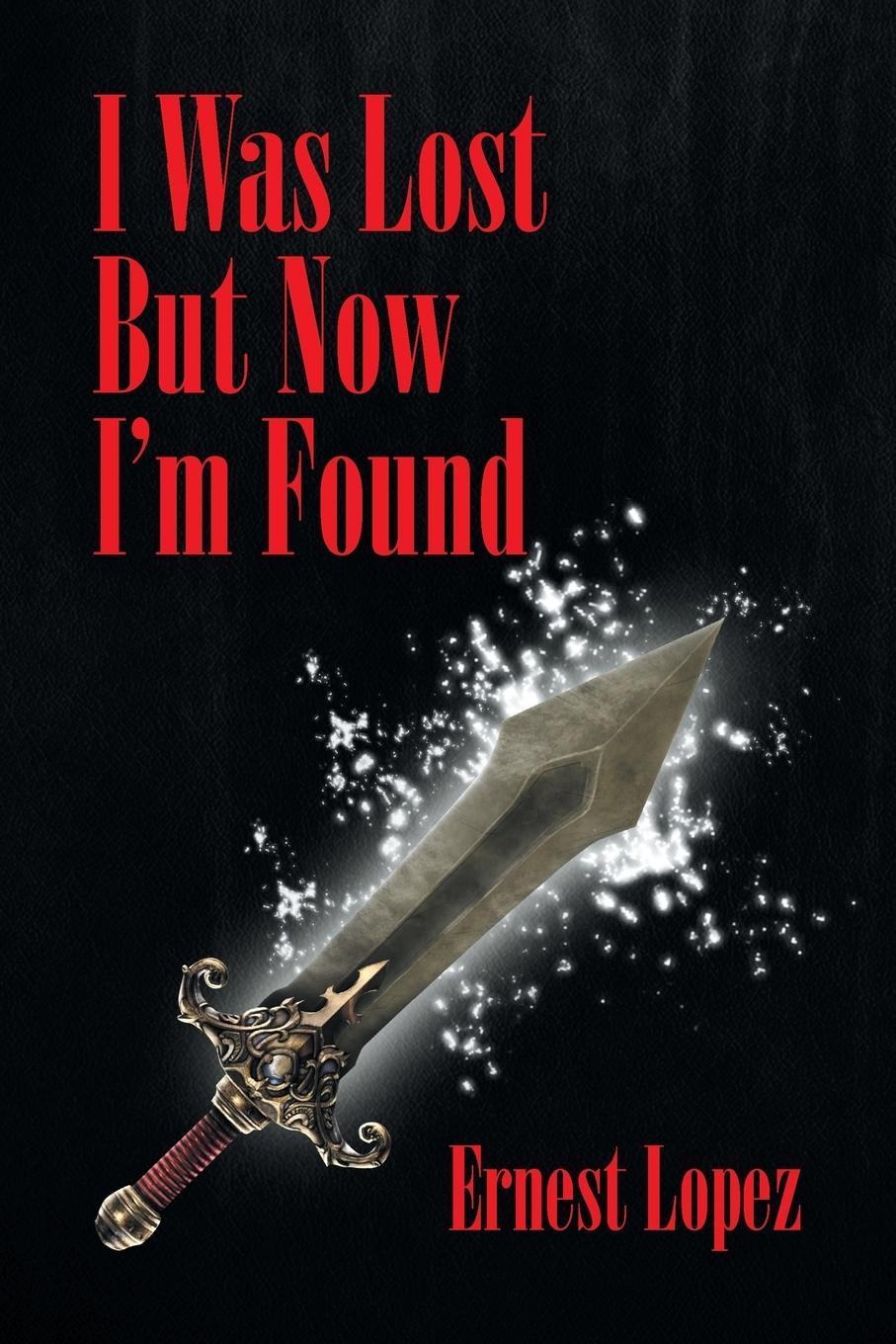 Vorderes Coverbild I Was Lost But Now I'm Found