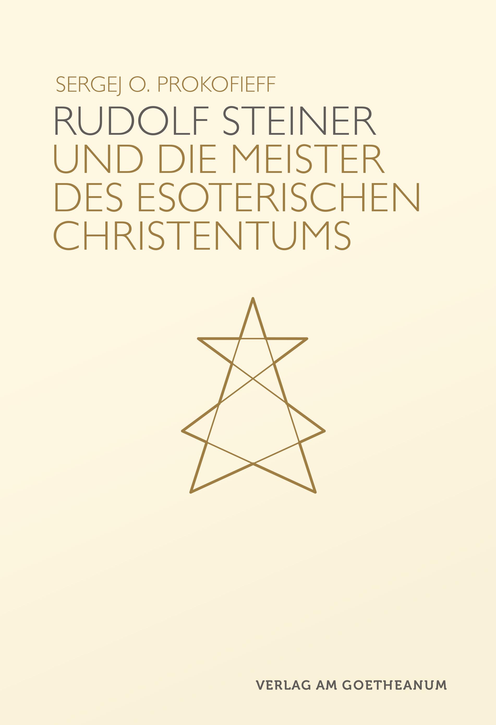 Vorderes Coverbild Rudolf Steiner und die Meister des esoterischen Christentums