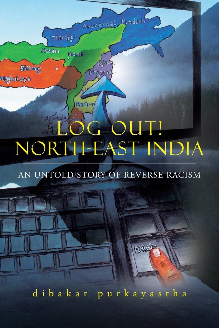 Vorderes Coverbild LOG OUT! NORTH-EAST INDIA