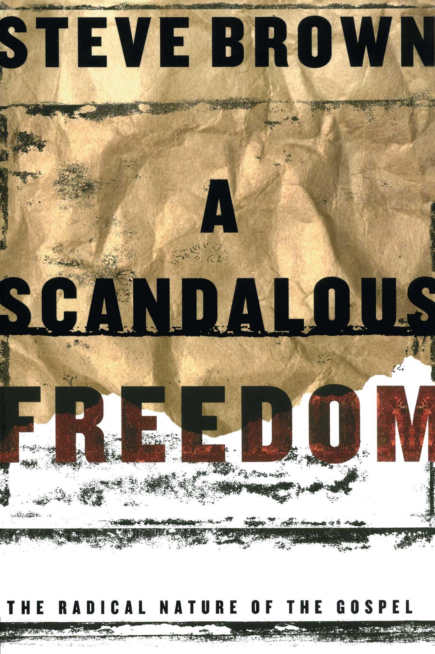 Vorderes Coverbild A Scandalous Freedom