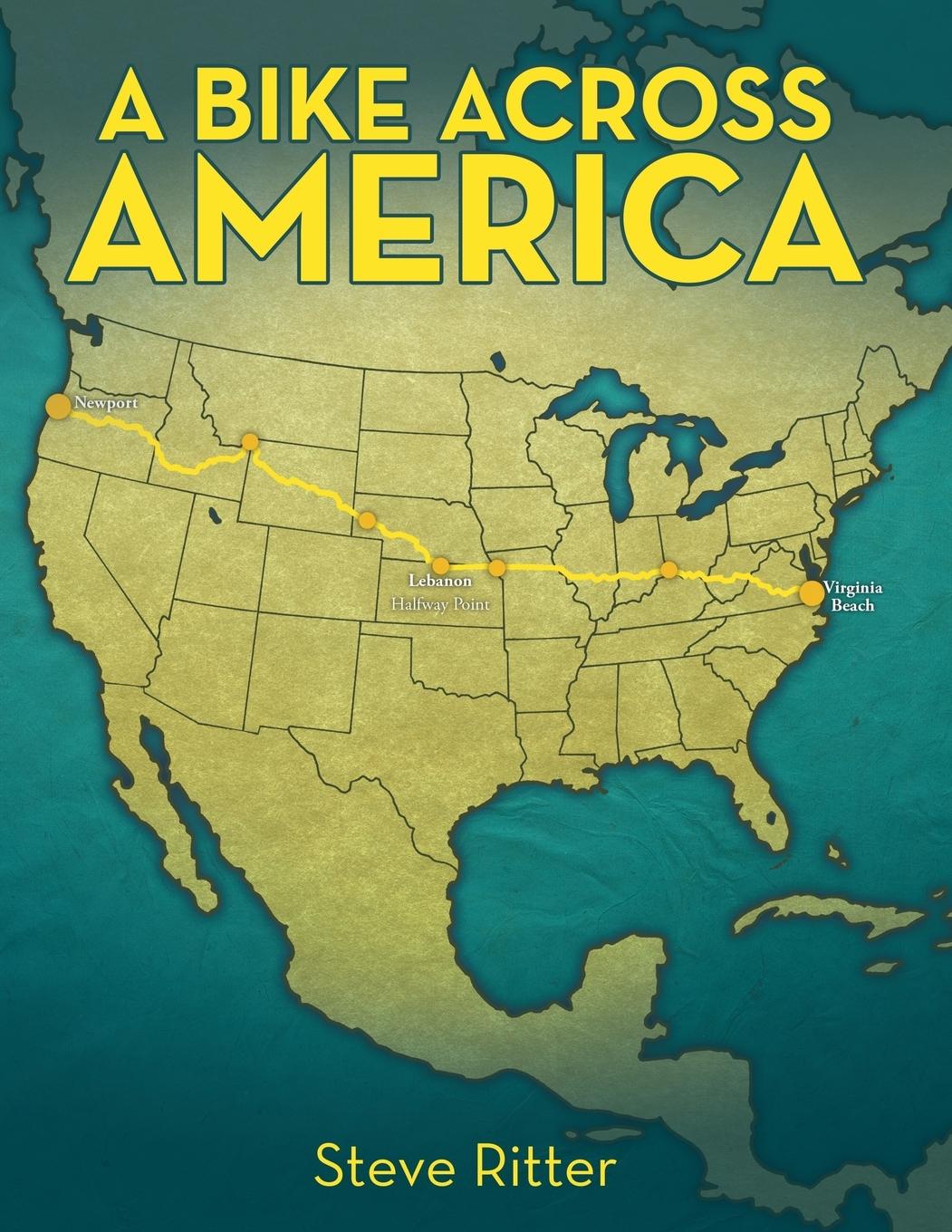 Vorderes Coverbild A Bike Across America