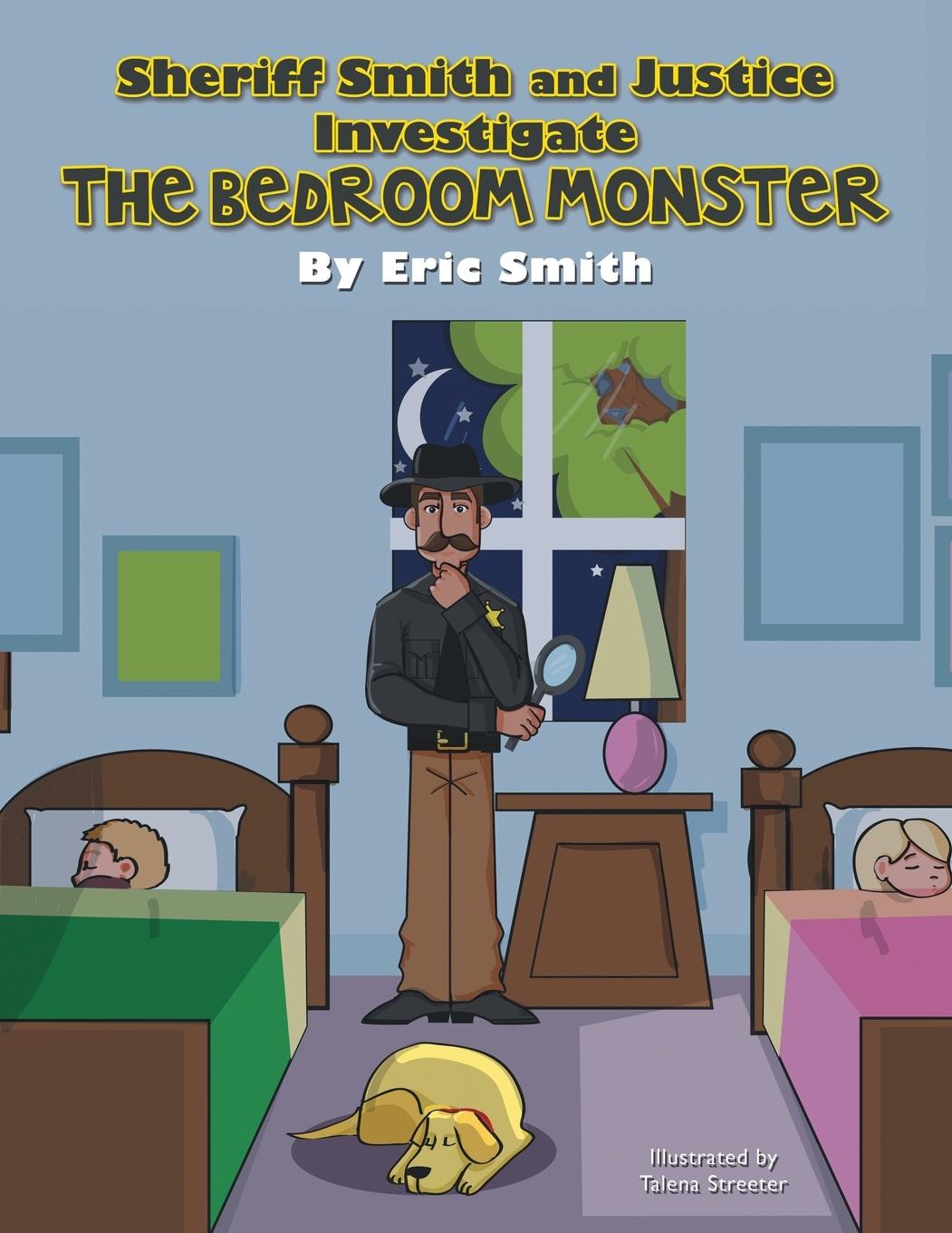 Vorderes Coverbild Sheriff Smith and Justice Investigates the Bedroom Monster
