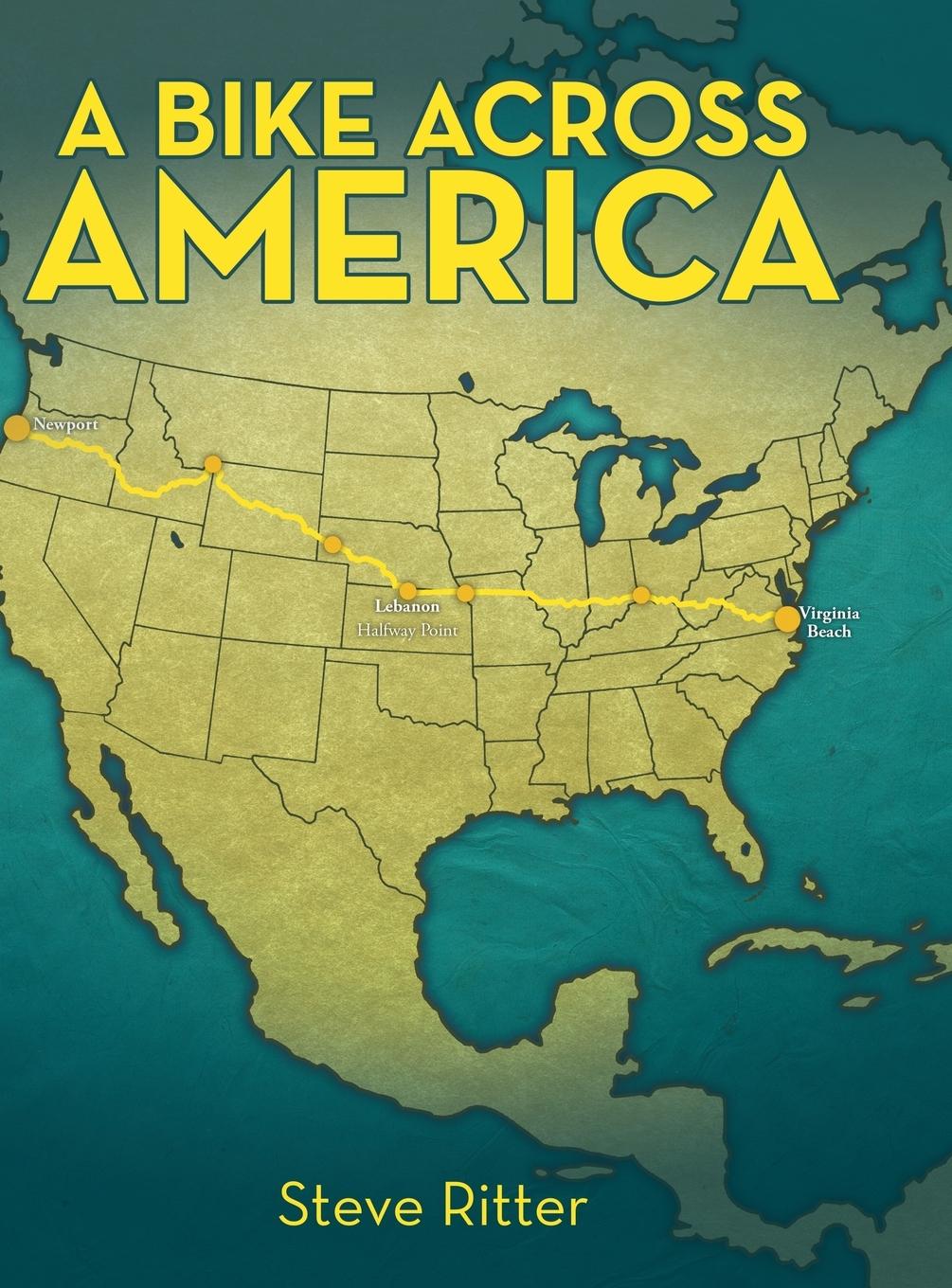 Vorderes Coverbild A Bike Across America