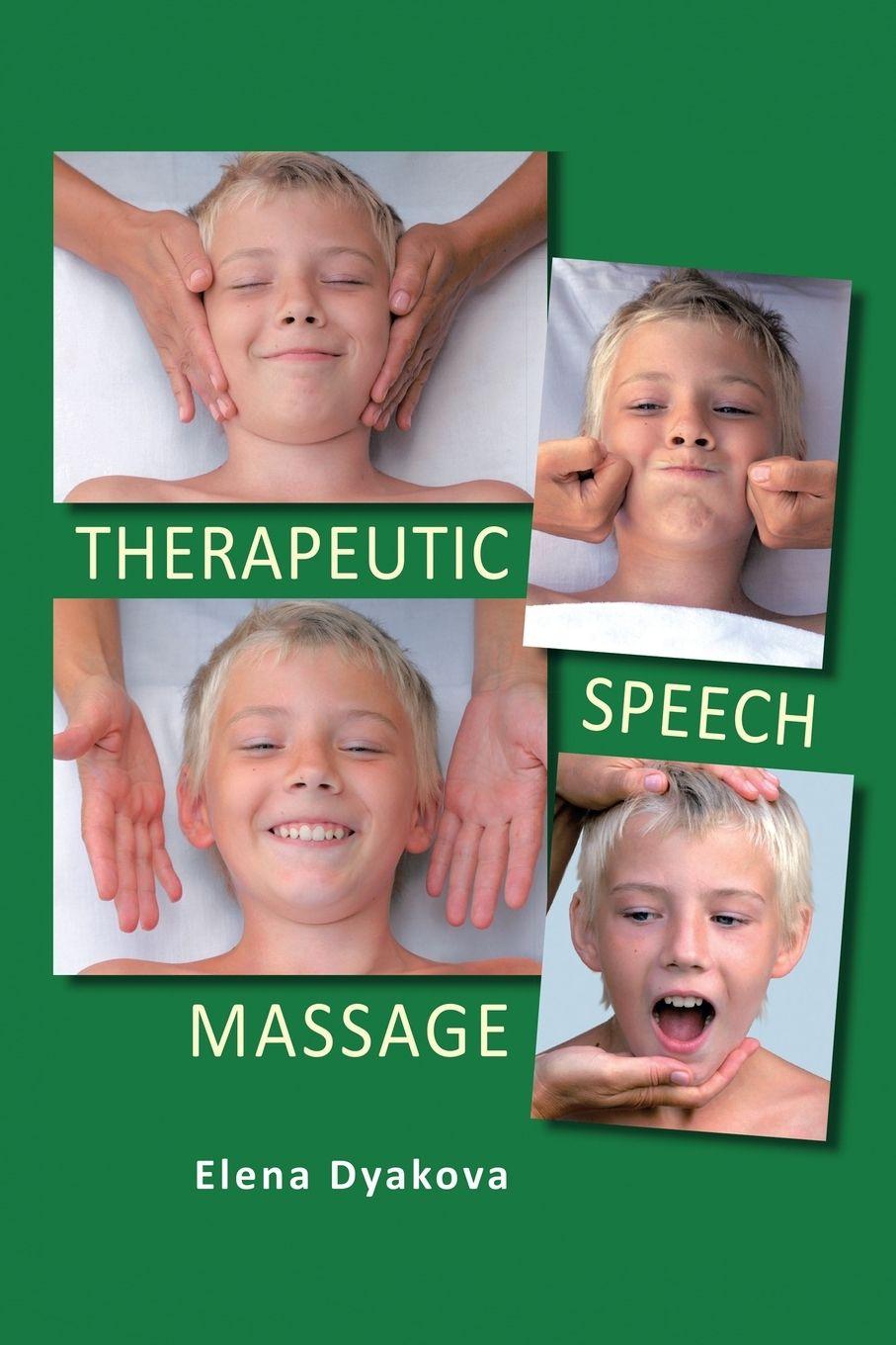 Vorderes Coverbild Therapeutic Speech Massage
