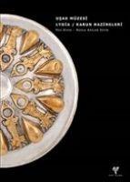 Vorderes Coverbild Usak Müzesi Lydia - Karun Hazineleri