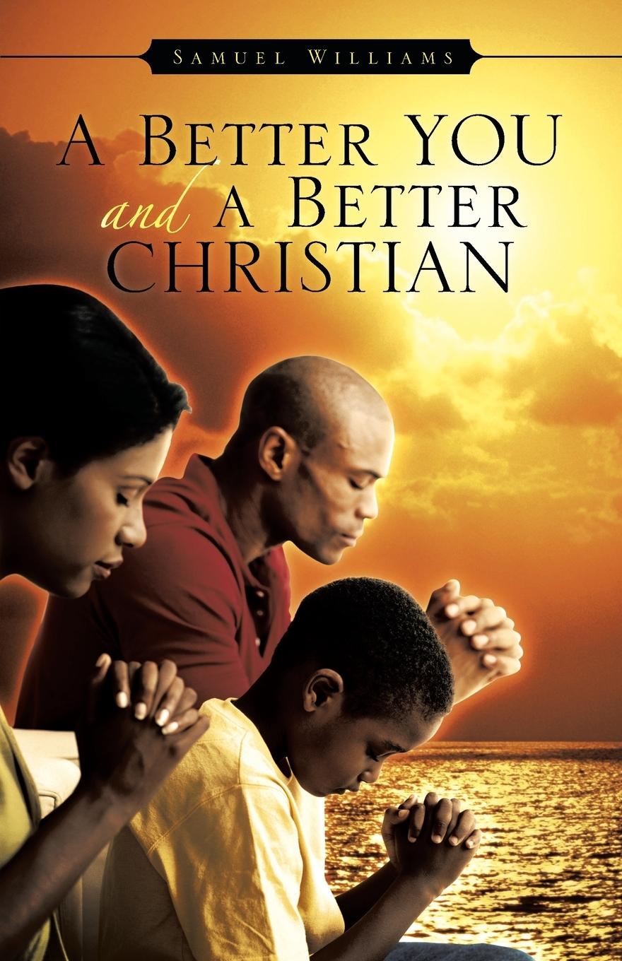 Vorderes Coverbild A Better You and A Better Christian