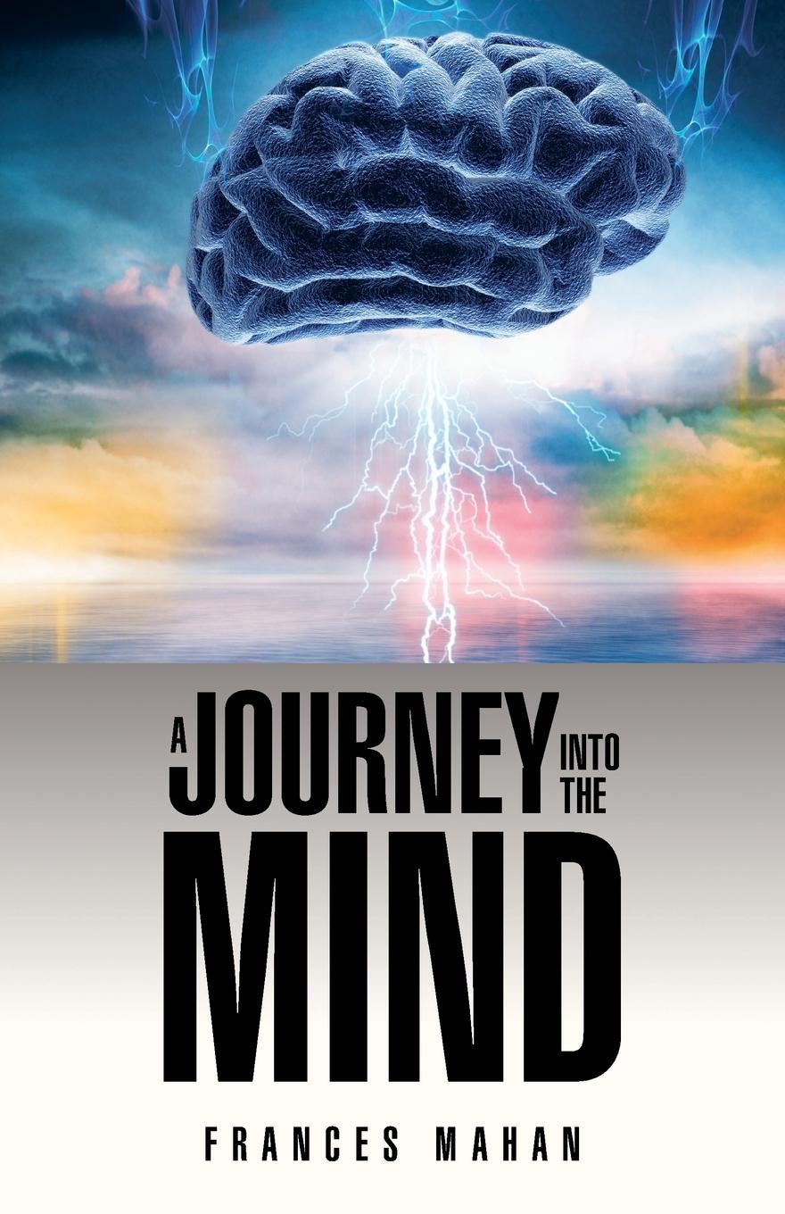 Vorderes Coverbild A Journey Into the Mind