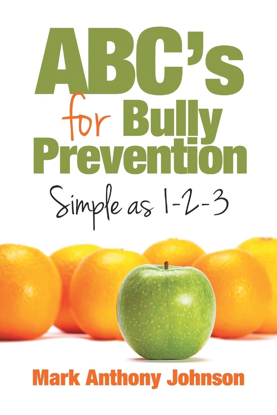 Vorderes Coverbild ABC's for Bully Prevention, Simple as 1-2-3