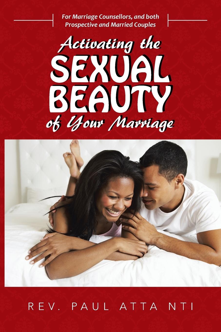 Vorderes Coverbild Activating the Sexual Beauty of Your Marriage