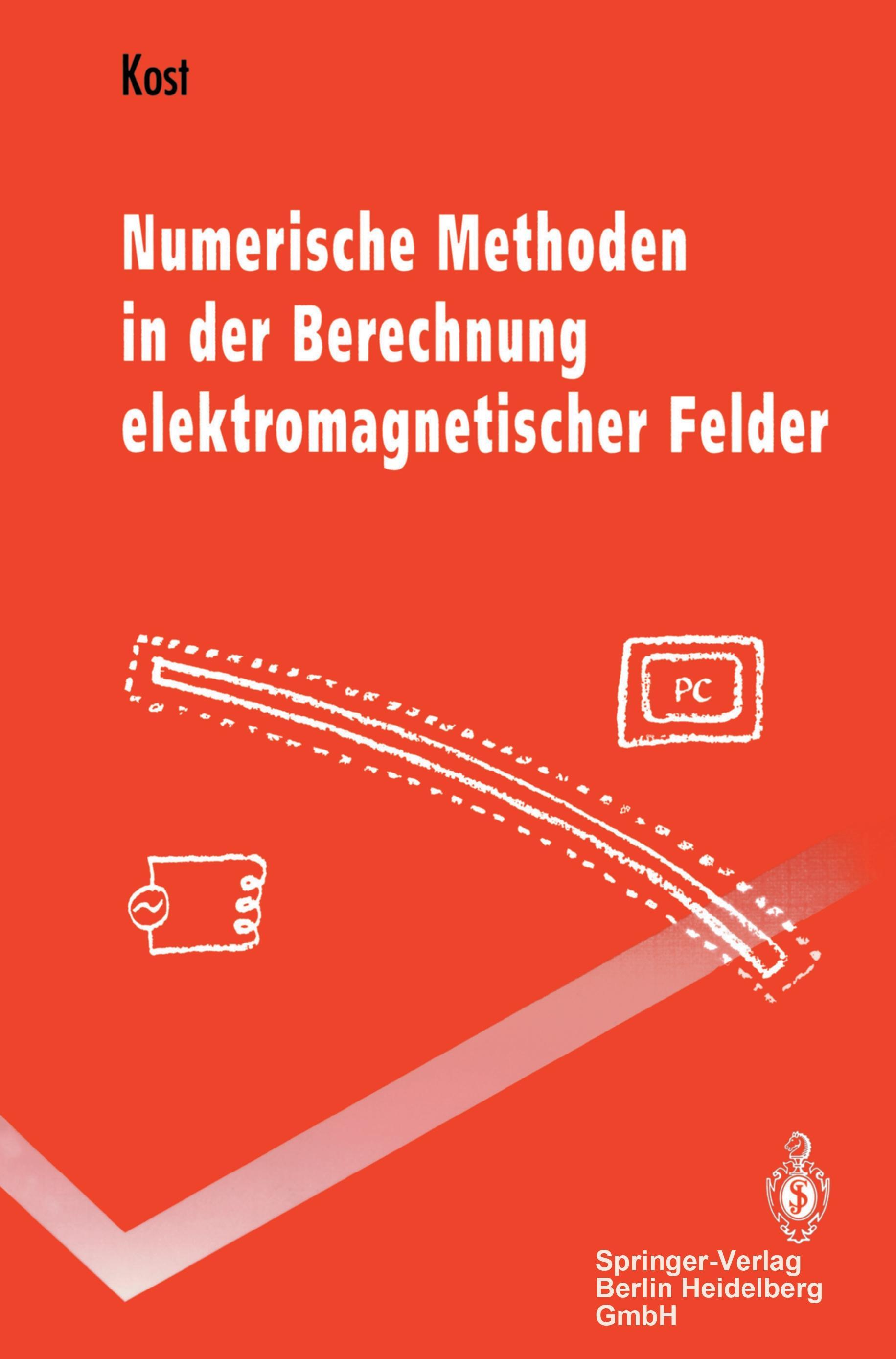 Vorderes Coverbild Numerische Methoden in der Berechnung elektromagnetischer Felder