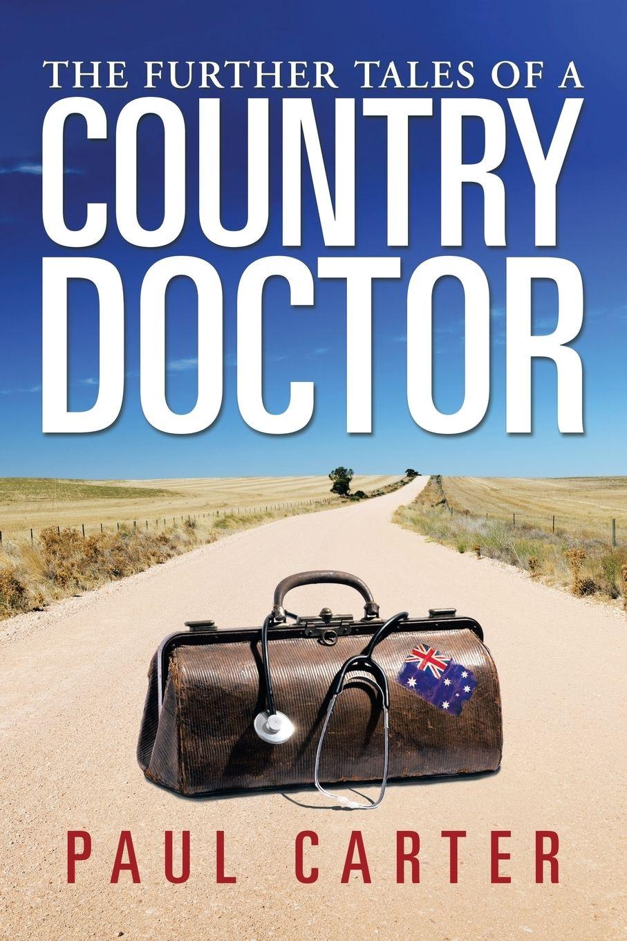 Vorderes Coverbild The Further Tales of a Country Doctor