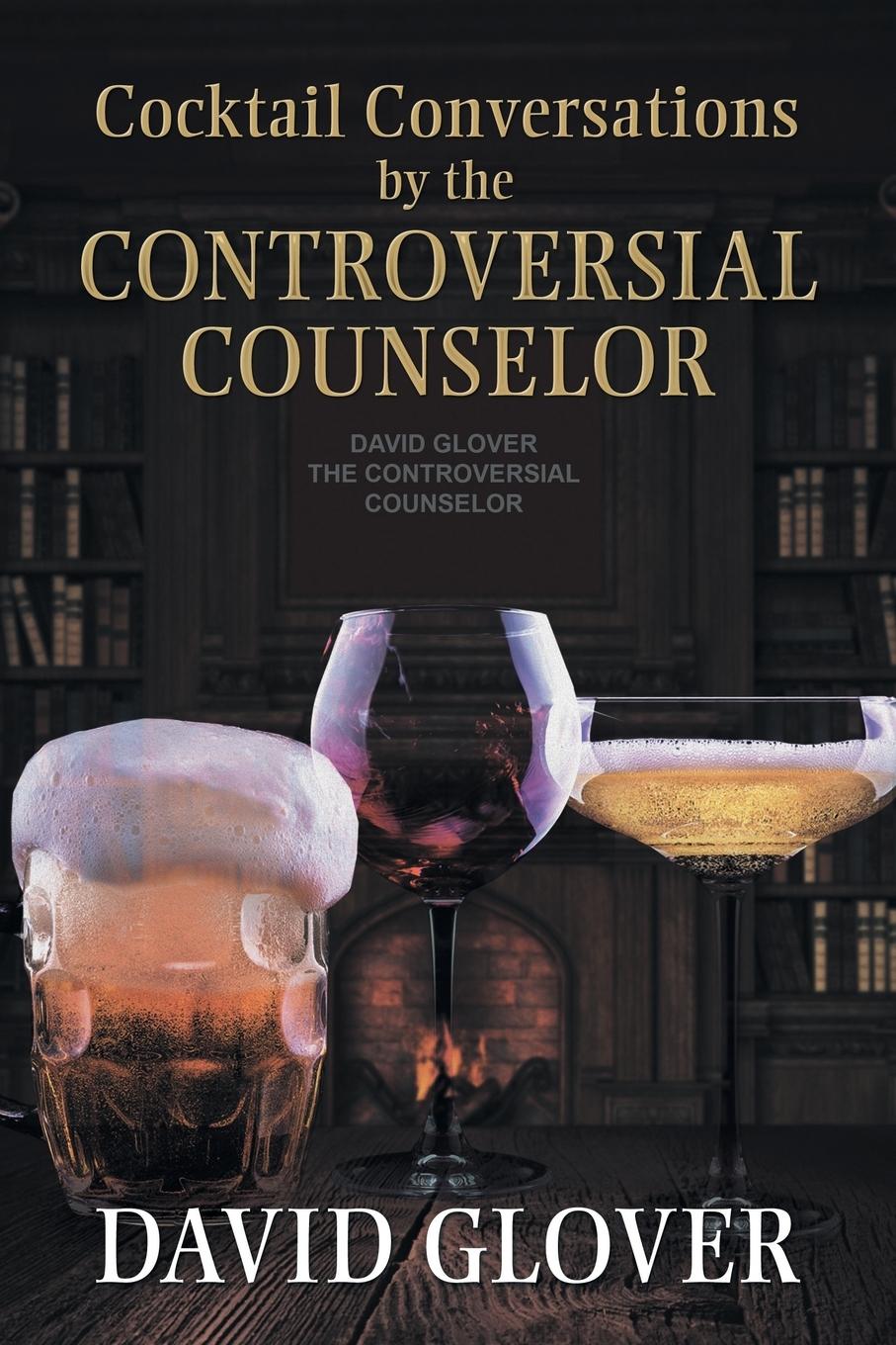 Vorderes Coverbild Cocktail Conversations by the Controversial Counselor