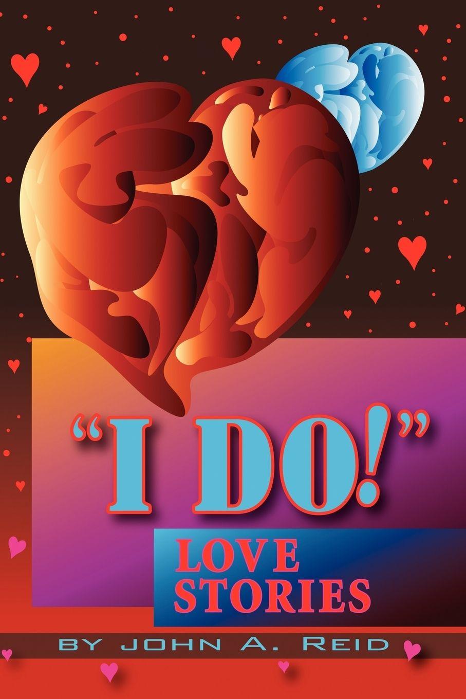 Vorderes Coverbild ''I Do!'' Love Stories