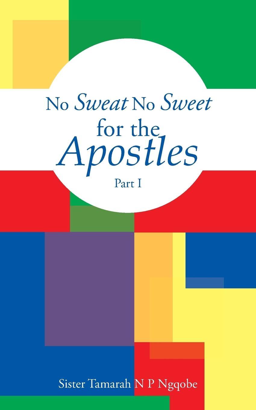 Vorderes Coverbild No Sweat No Sweet for the Apostles