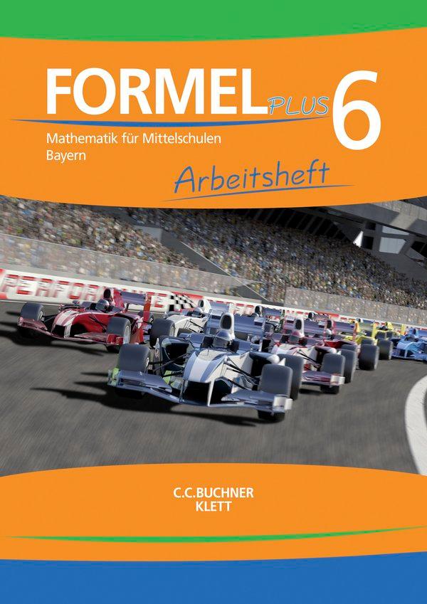 Vorderes Coverbild Formel PLUS. Arbeitsheft Klasse 6. Ausgabe Bayern Mittelschule ab 2017