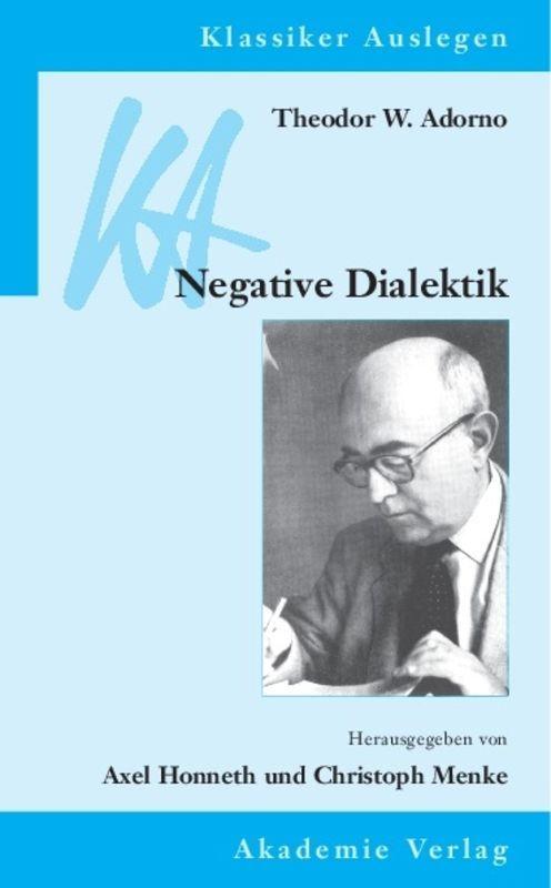 Vorderes Coverbild Theodor W. Adorno: Negative Dialektik