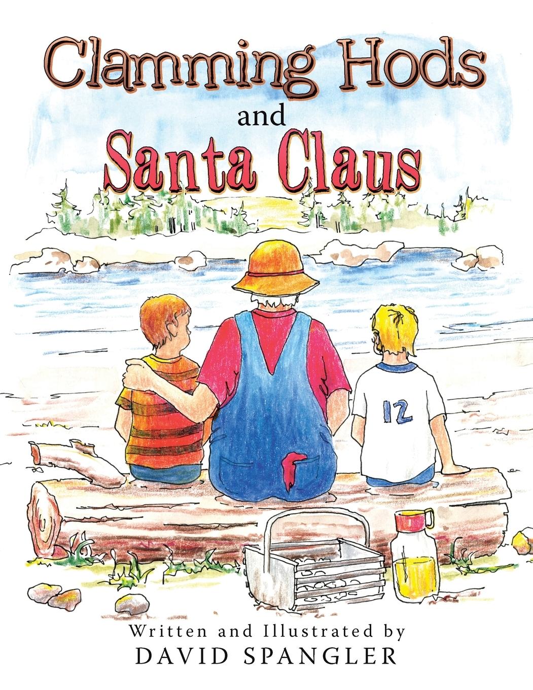 Vorderes Coverbild Clamming Hods and Santa Claus