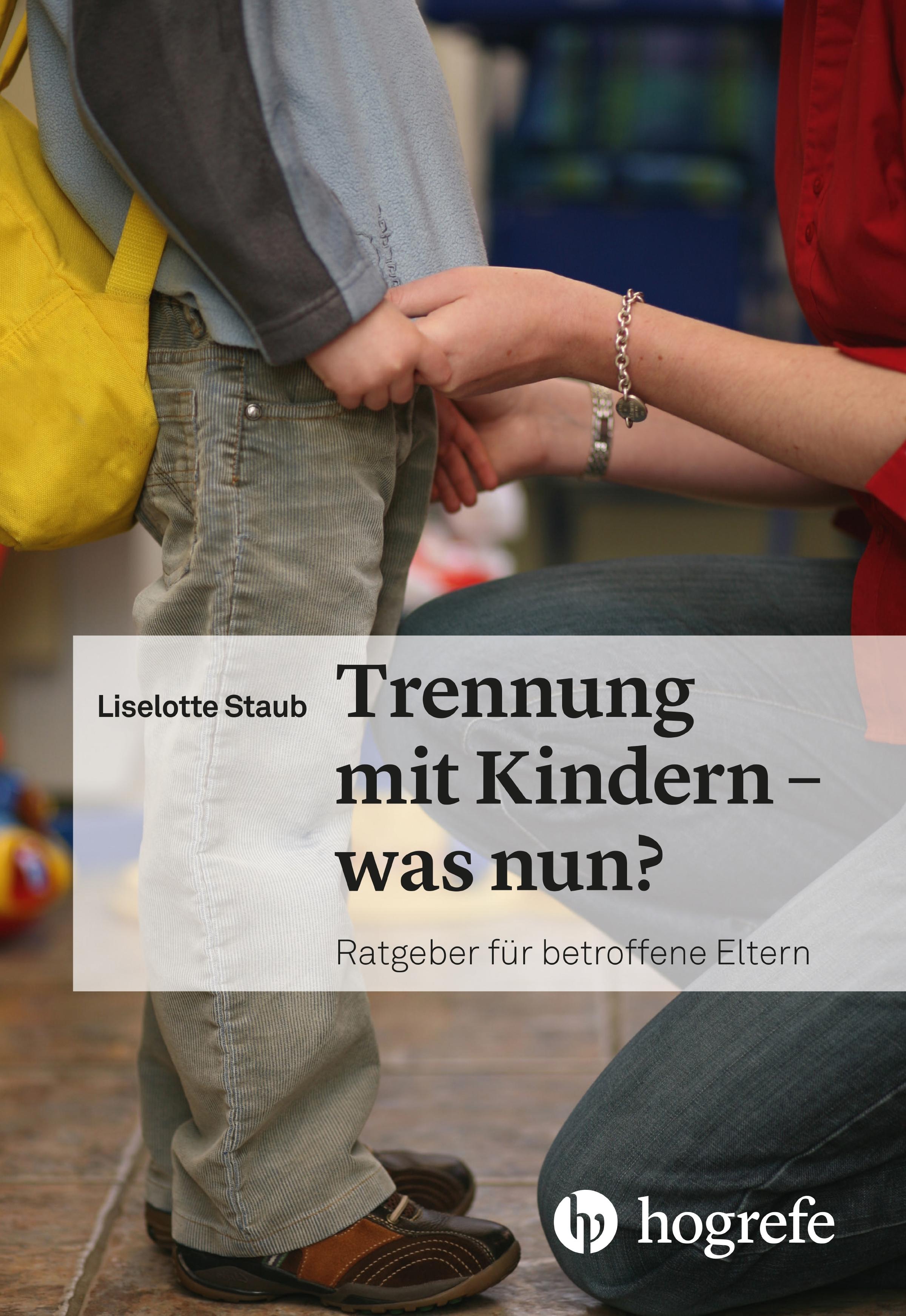 Vorderes Coverbild Trennung mit Kindern - was nun?