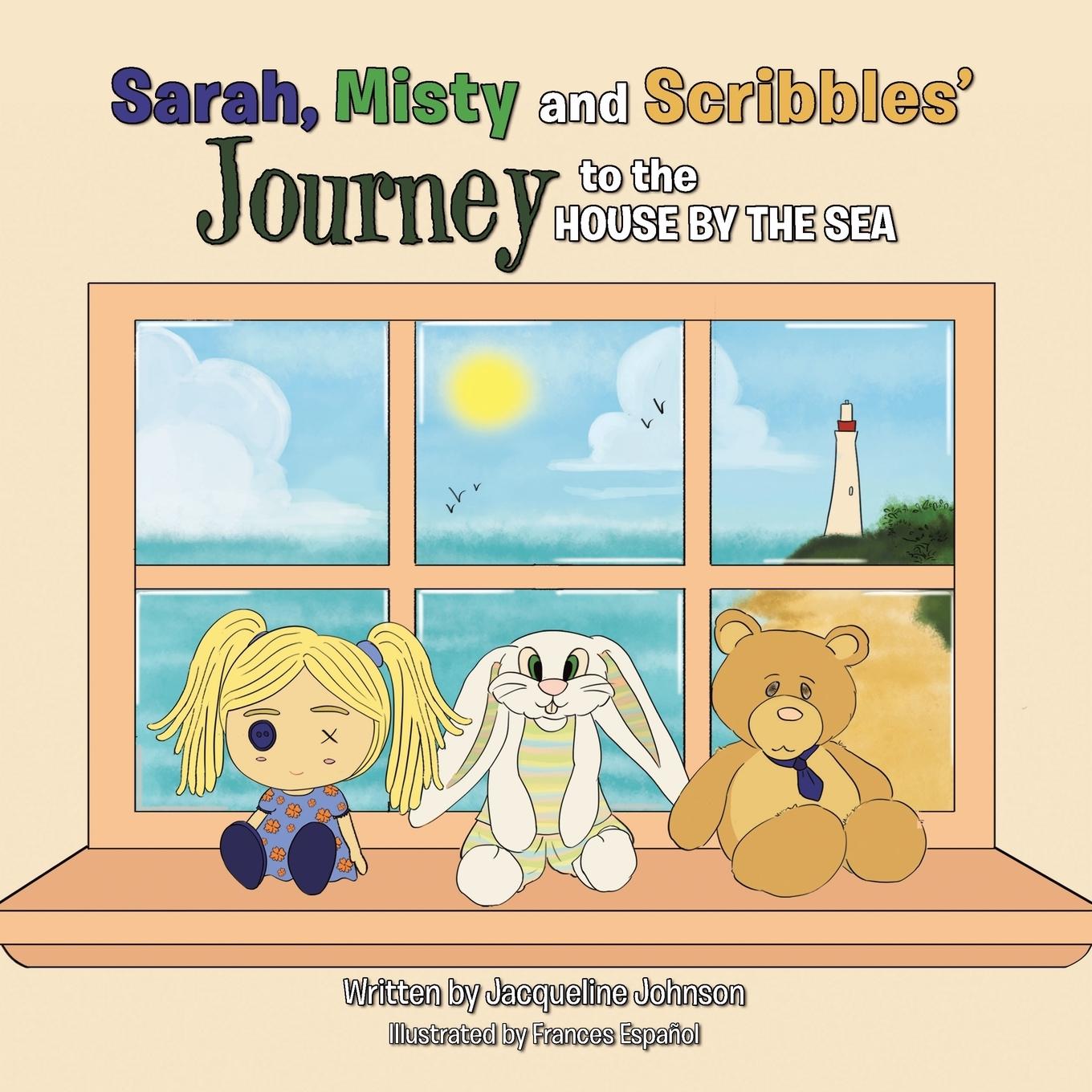 Vorderes Coverbild Sarah, Misty and Scribbles' journey to the house by the sea