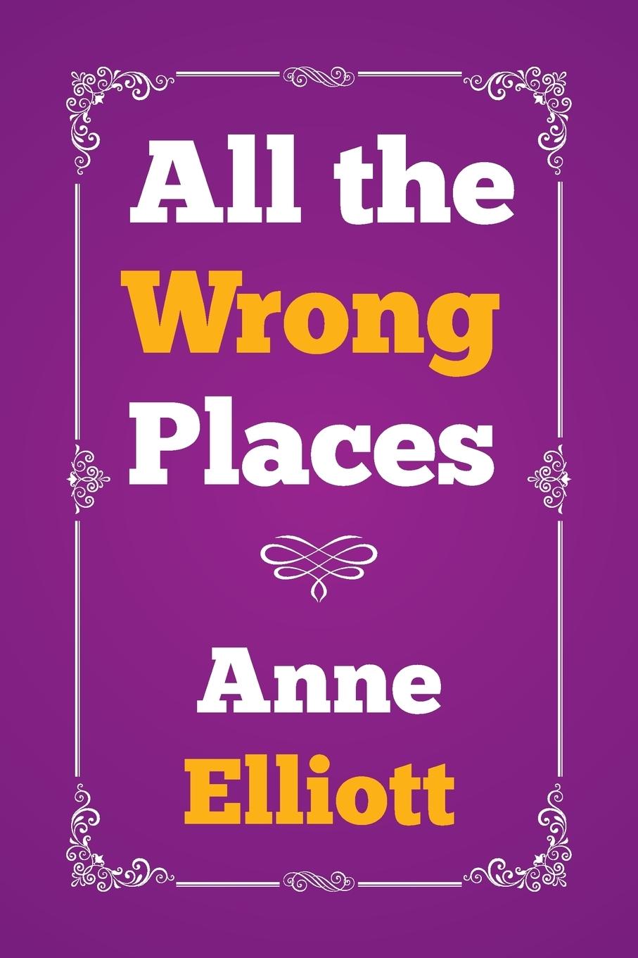 Vorderes Coverbild All the Wrong Places