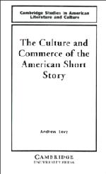 Vorderes Coverbild The Culture and Commerce of the American Short Story