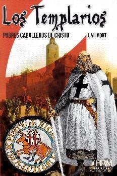 Vorderes Coverbild Los templarios : pobres caballeros de Cristo