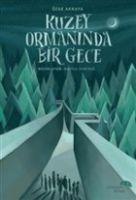 Vorderes Coverbild Kuzey Ormaninda Bir Gece